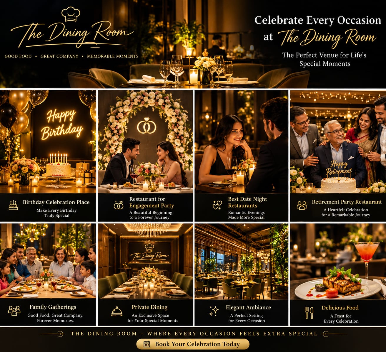 Celebrate every occasion at the dining room